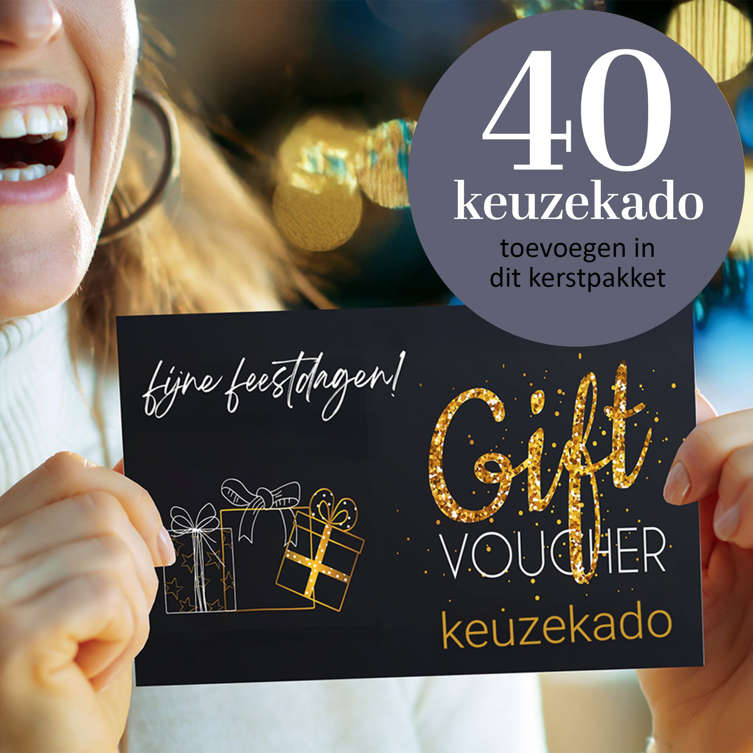 Voeg Keuzekado 40 toe aan mijn pakket
